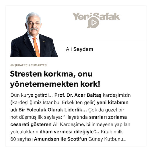 Stresten korkma, onu yönetememekten kork!