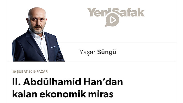 II. Abdülhamid Han’dan kalan ekonomik miras