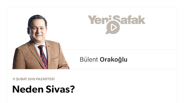 Neden Sivas?