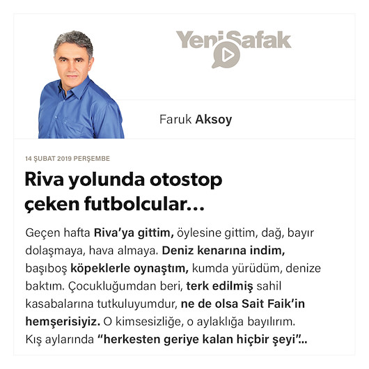 Riva yolunda otostop çeken futbolcular…