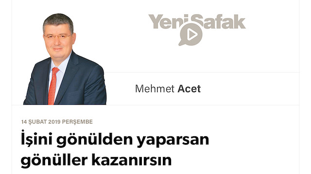 İşini gönülden yaparsan gönüller kazanırsın