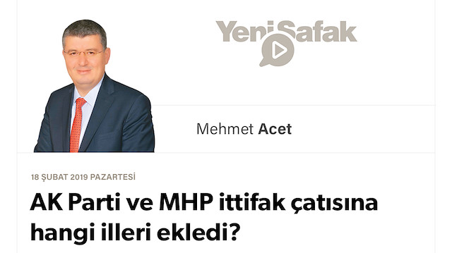 AK Parti ve MHP ittifak çatısına hangi illeri ekledi?