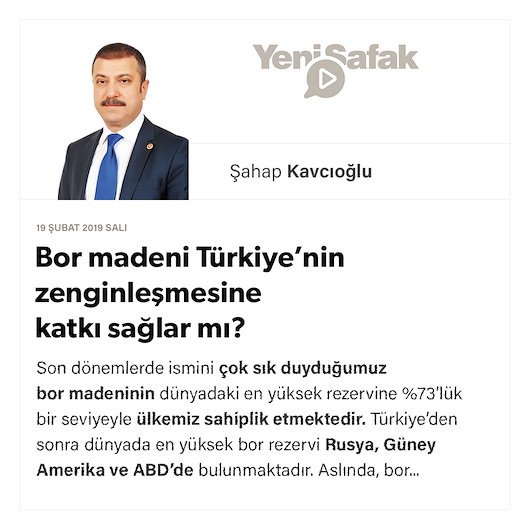 Bor madeni Türkiye’nin zenginleşmesine katkı sağlar mı?