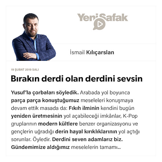 Bırakın derdi olan derdini sevsin