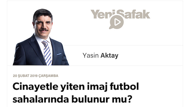 Cinayetle yiten imaj futbol sahalarında bulunur mu?