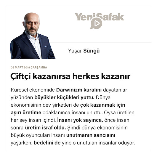 Çiftçi kazanırsa herkes kazanır