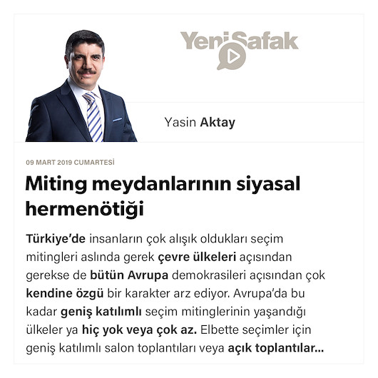 Miting meydanlarının siyasal hermenötiği