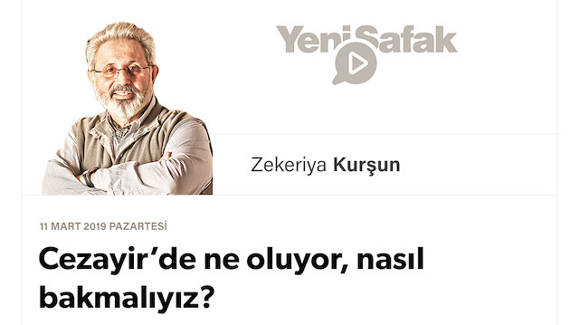 Cezayir’de ne oluyor, nasıl bakmalıyız?