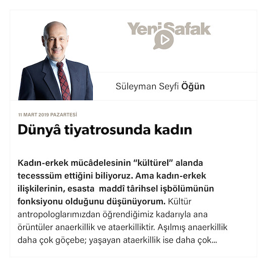 Dünyâ tiyatrosunda kadın