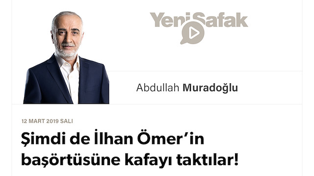 Şimdi de İlhan Ömer’in başörtüsüne kafayı taktılar!