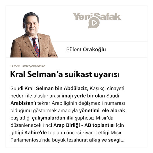 Kral Selman’a suikast uyarısı