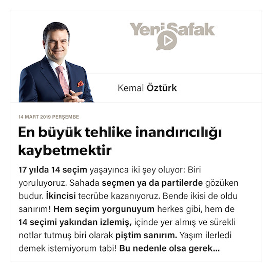 En büyük tehlike inandırıcılığı kaybetmektir