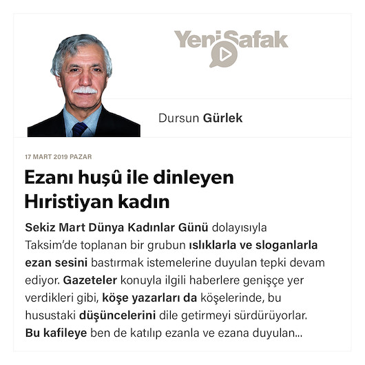 Ezanı huşû ile dinleyen Hıristiyan kadın