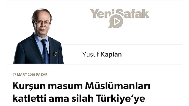 Kurşun masum Müslümanları katletti ama silah Türkiye’ye doğrultuldu!