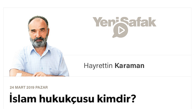 İslam hukukçusu kimdir?