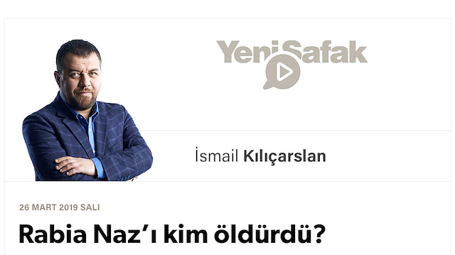 Rabia Naz’ı kim öldürdü?