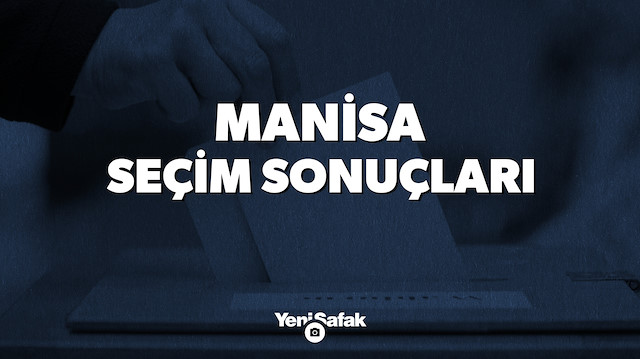 Manisa seçim sonuçları.