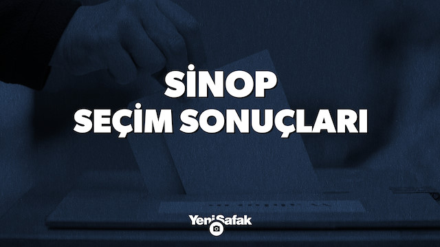 Sinop seçim sonuçları.