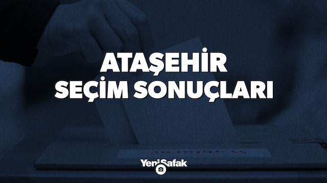 İstanbul Ataşehir Yerel Seçim Sonuçları