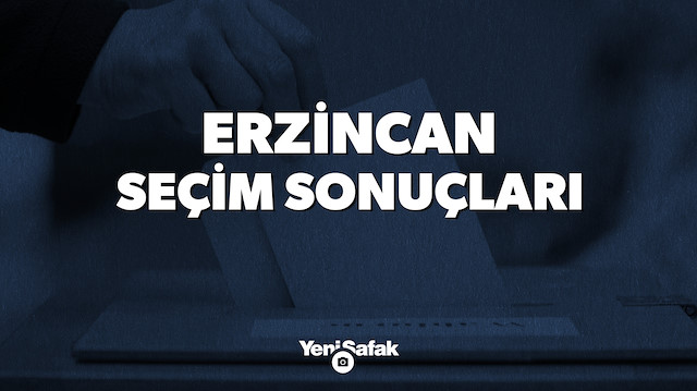 Erzincan seçim sonuçları.