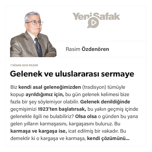 Gelenek ve uluslararası sermaye