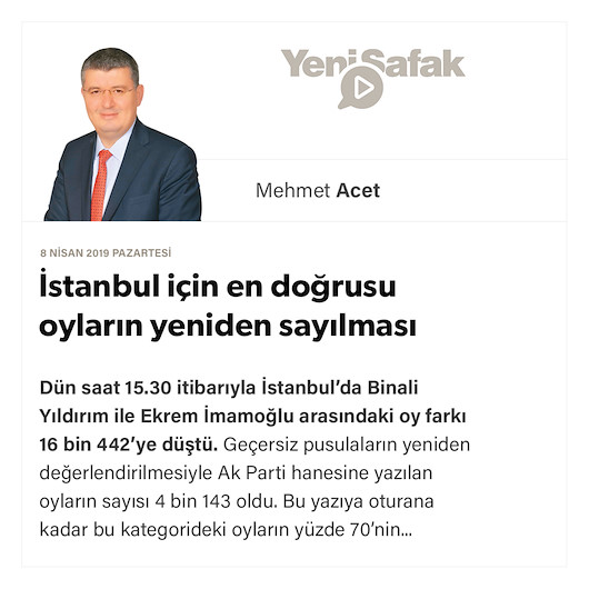 İstanbul için en doğrusu oyların yeniden sayılması