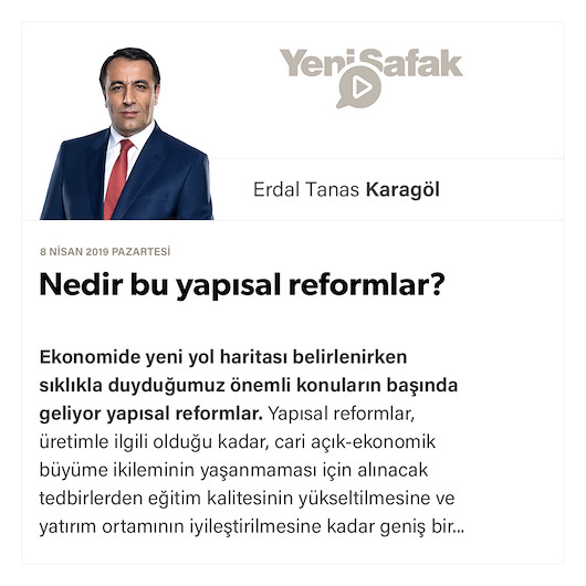 Nedir bu yapısal reformlar?