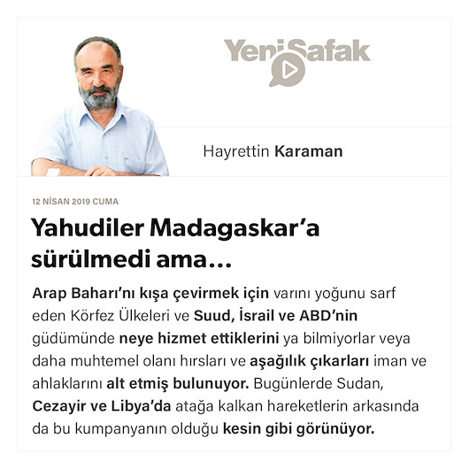 Yahudiler Madagaskar’a sürülmedi ama…