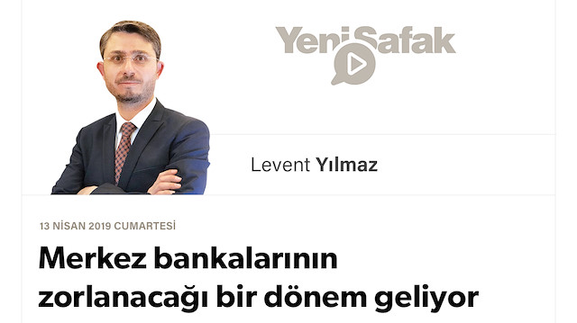 Merkez bankalarının zorlanacağı bir dönem geliyor