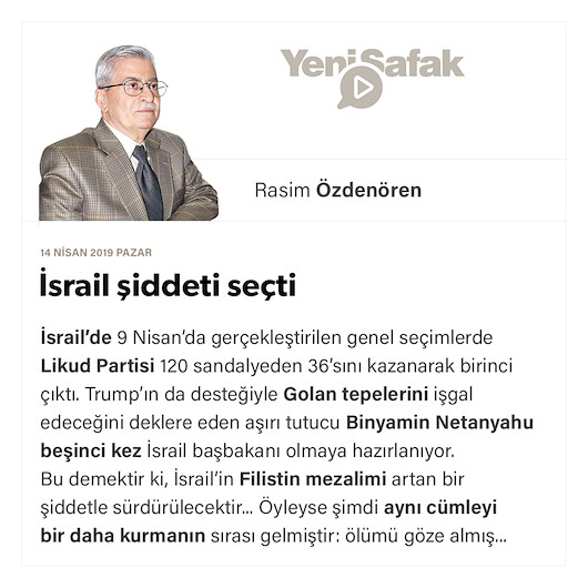 İsrail şiddeti seçti