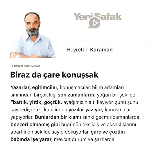 Biraz da çare konuşsak