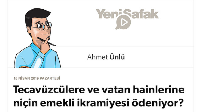 Tecavüzcülere ve vatan hainlerine niçin emekli ikramiyesi ödeniyor?