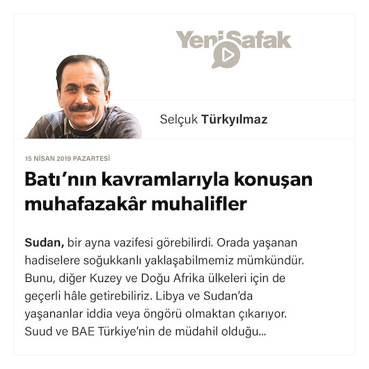 Batı’nın kavramlarıyla konuşan muhafazakâr muhalifler