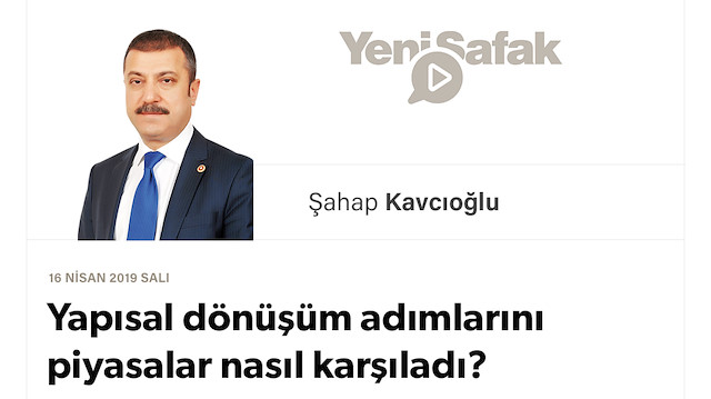 Yapısal dönüşüm adımlarını piyasalar nasıl karşıladı?