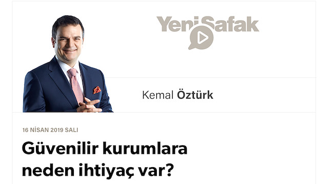 Güvenilir kurumlara neden ihtiyaç var?