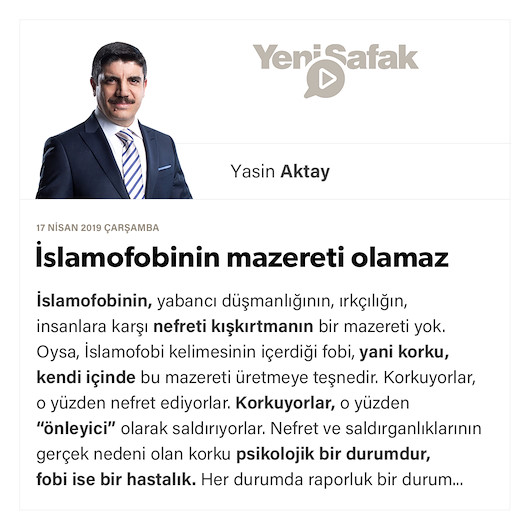 İslamofobinin mazereti olamaz