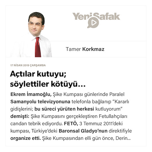 Açtılar kutuyu; söylettiler kötüyü…