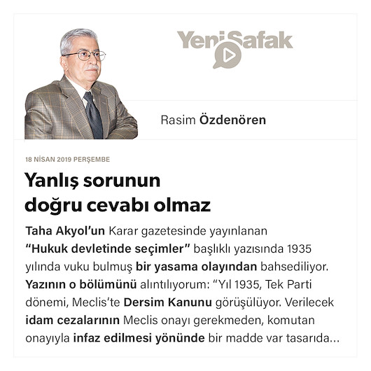 Yanlış sorunun doğru cevabı olmaz