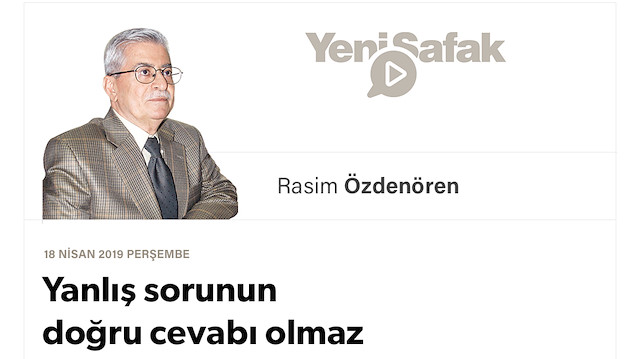 Yanlış sorunun doğru cevabı olmaz
