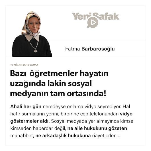 Bazı öğretmenler hayatın uzağında lakin sosyal medyanın tam ortasında!