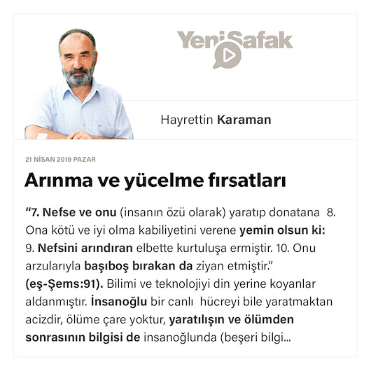 Arınma ve yücelme fırsatları