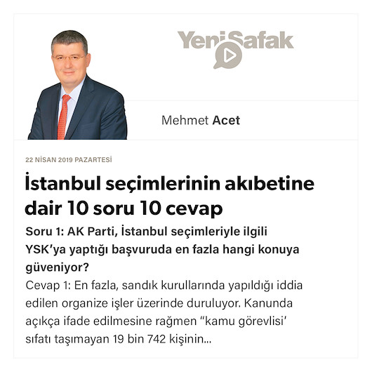 İstanbul seçimlerinin akıbetine dair 10 soru 10 cevap