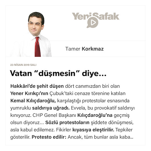 Vatan “düşmesin” diye…