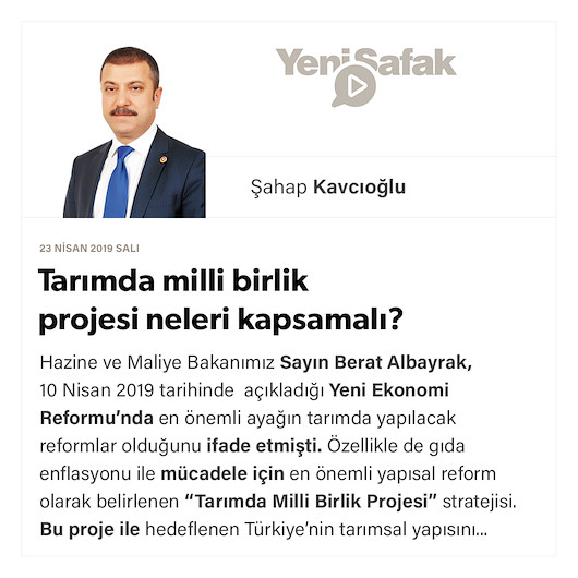 Tarımda milli birlik projesi neleri kapsamalı?