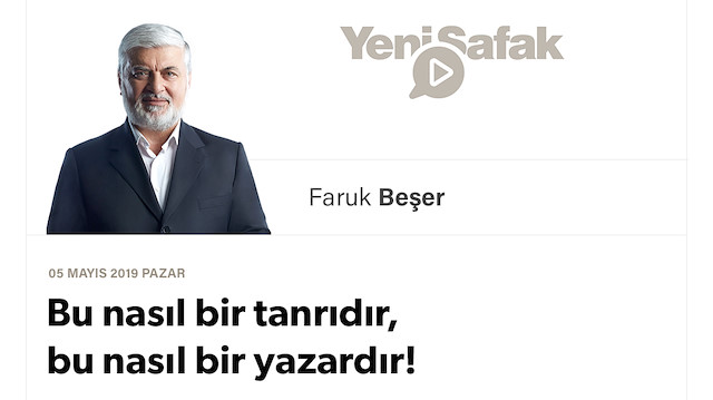 Bu nasıl bir tanrıdır, bu nasıl bir yazardır!