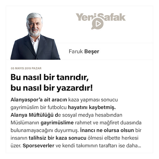 Bu nasıl bir tanrıdır, bu nasıl bir yazardır!