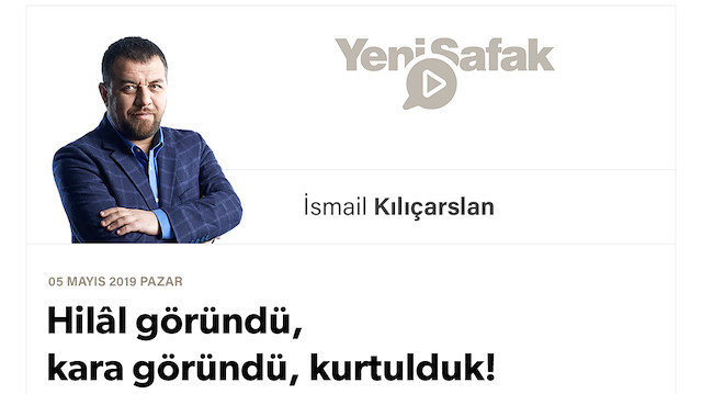 Hilâl göründü, kara göründü, kurtulduk!