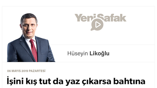 İşini kış tut da yaz çıkarsa bahtına