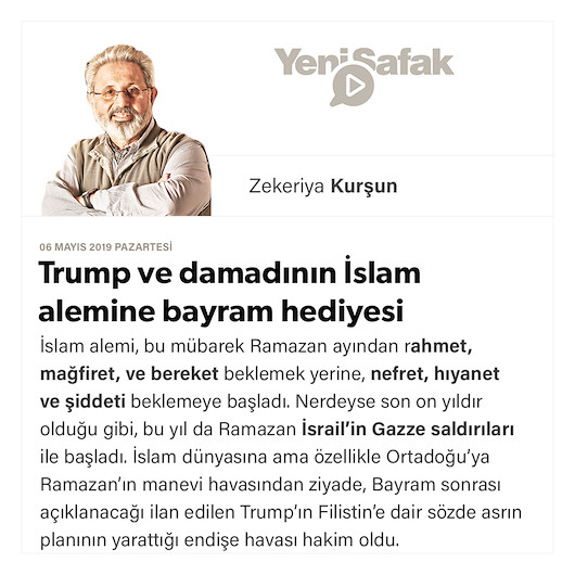 Trump ve damadının İslam alemine bayram hediyesi