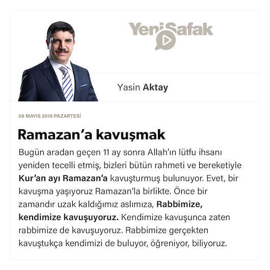 Ramazan’a kavuşmak